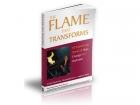 The flame that transforms - Mansukh Patel et al